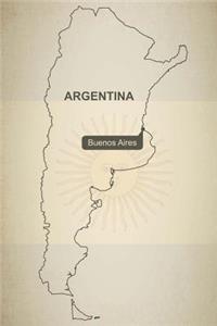 Outline Map of Argentina Journal: Take Notes, Write Down Memories in this 150 Page Lined Journal