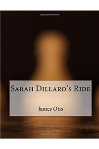 Sarah Dillards Ride