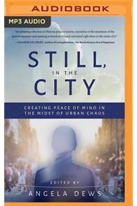 Still, in the City