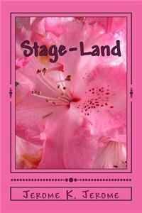 Stage-Land