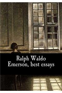 Ralph Waldo Emerson, best essays