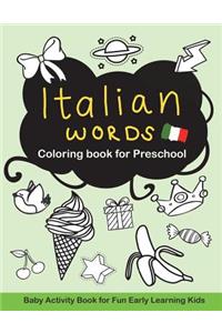 Italian Words Coloring Book for Preschool