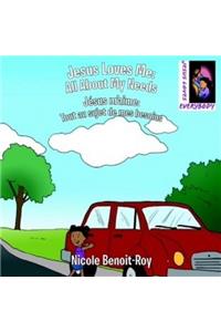 Jesus Loves Me: All About My Needs / Jésus m'aime: Tout au sujet de mes besoins (Worksheets Included)