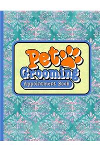 Pet Grooming Appointment Book