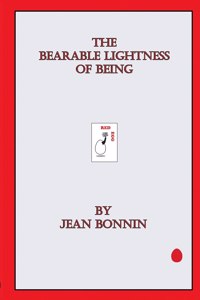 Bearable Lightness of Being