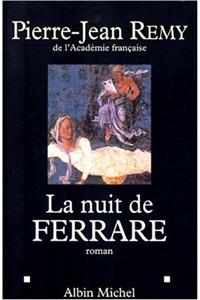 Nuit de Ferrare (La)