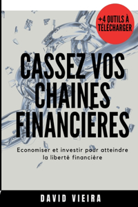 Cassez vos chaines financieres