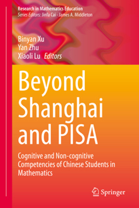 Beyond Shanghai and PISA