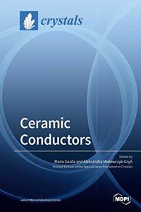 Ceramic Conductors