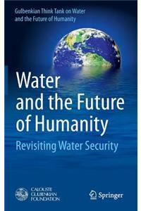 Water and the Future of Humanity