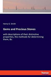 Gems and Precious Stones