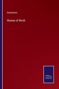 Women of Worth