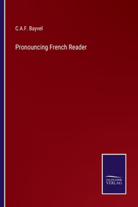 Pronouncing French Reader