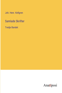 Samlade Skrifter