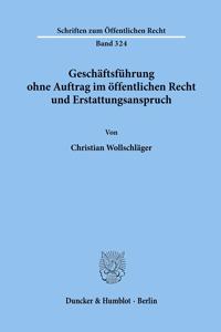 Geschaftsfuhrung Ohne Auftrag Im Offentlichen Recht Und Erstattungsanspruch