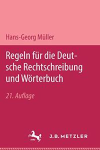 Regeln für die deutsche Rechtschreibung und Wörterbuch