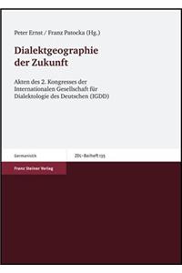 Dialektgeographie Der Zukunft