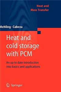 Heat and cold storage with PCM