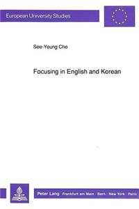 Focusing in English and Korean