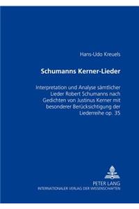 Schumanns Kerner-Lieder