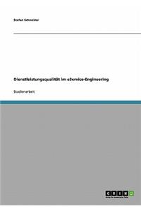 Dienstleistungsqualität im eService-Engineering