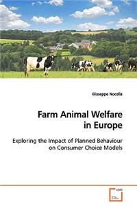 Farm Animal Welfare in Europe