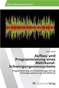 Aufbau Und Programmierung Eines Mehrkanal-Schwingungsmesssystems