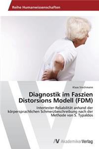 Diagnostik im Faszien Distorsions Modell (FDM)