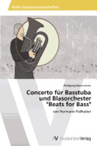 Concerto für Basstuba und Blasorchester 
