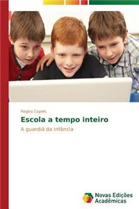 Escola a tempo inteiro