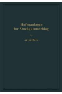 Hafenanlagen Für Stückgutumschlag