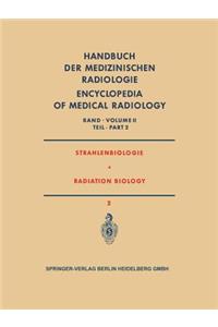 Strahlenbiologie / Radiation Biology