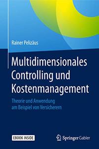 Multidimensionales Controlling Und Kostenmanagement