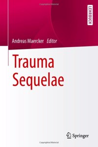 Trauma Sequelae