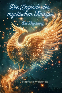 Die Legende der mystischen Krieger