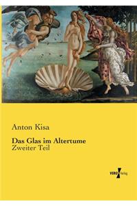 Das Glas im Altertume