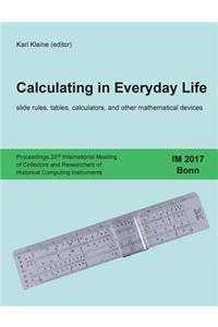 Calculating in Everyday Life