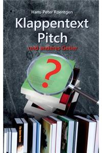 Klappentext, Pitch und anderes Getier
