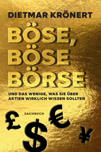 Böse, böse Börse