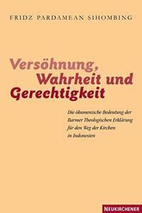 Versoehnung, Wahrheit und Gerechtigkeit