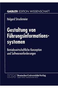 Gestaltung Von Führungsinformationssystemen