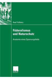 Föderalismus Und Naturschutz