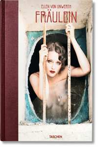Ellen Von Unwerth. Fräulein