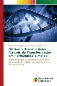 Distância Transposição Através da Transformação em Permutação Simples