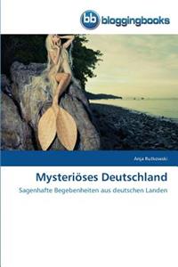 Mysteriöses Deutschland