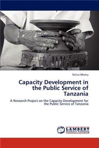 Capacity Development in the Public Service of Tanzania