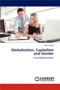 Globalization, Capitalism and Gender