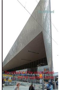 The cathedral of the winged wheel and the sugarbeet station