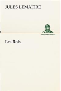 Les Rois