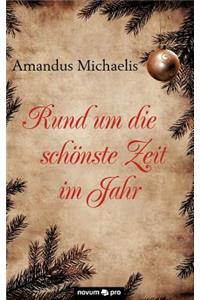 Rund Um Die Sch Nste Zeit Im Jahr